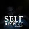 About Self respect Song