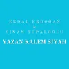 About Yazan Kalem Siyah Song