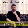 About Perşembe Song