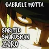 About Spirited Swordsman Zoro Song