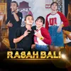 About Rasah Bali Song