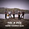 About Yarim Yanımda Olsa Song