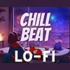 Chill beat Mix Lo-Fi