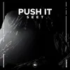 Push It