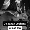 Da Janan Logharai