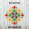 About BETA MATI RASA Song