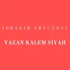 About Yazan Kalem Siyah Song