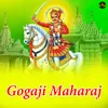 About Gogaji Maharaj Song