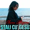 Staij cu' Gesù