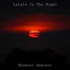 About La la la In The Night Song