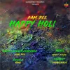 About Happy Holi Song