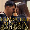 About Bambola Song