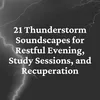 Rain Sounds for Lockdown, Pt. 1