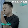 About Maafkan Ayah Song