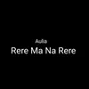 Rere Ma Na Rere