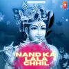 About Nand Ke Lala Chhail Song