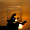 About You will feel better Song