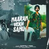 About Naaran Vekh Sanu Song