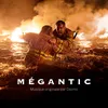 About Mégantic (Thème principal) Song