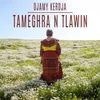 About Tameghra n tlawin Song