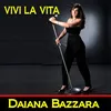 Vivi la vita