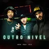 About Outro Nível Song