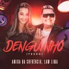 About Denguinho Song