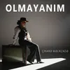 Olmayanım