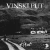 About Vinski Put Song