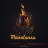 About Monotonia Song