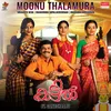 About Moonu Thalamura Song