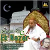 About Karam Ki Ek Nazar Song