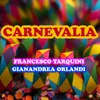 About CARNEVALIA Song