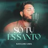 About Só Tu És Santo Song