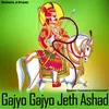 About Gajyo Gajyo Jeth Ashad Song
