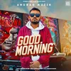 About Good Morning Song