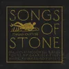Songs of Stone I