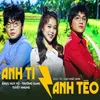 Anh Tí Anh Tèo