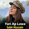 About Yari Ap Lawa Song