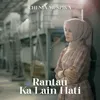 About Rantau Ka Lain Hati Song