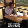 About Suraci Muki 2 Song