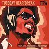 About Tuesday Heartbreak Song