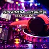YOUSUMEDA - BREAKBEAT