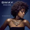 About Sway Song