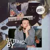 About Getting By Song