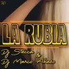 About La Rubia Song