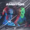 About Ambition Song