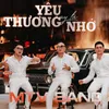 About Yêu Thương Hay Là Nhớ Song