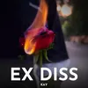 About EX Diss Song