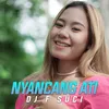 About Nyancang Ati Song